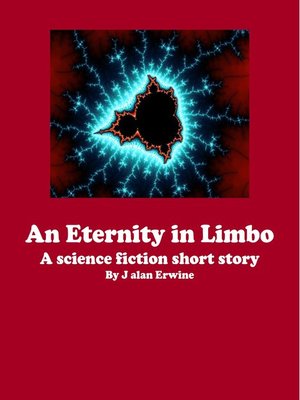 cover image of An Eternity in Limbo